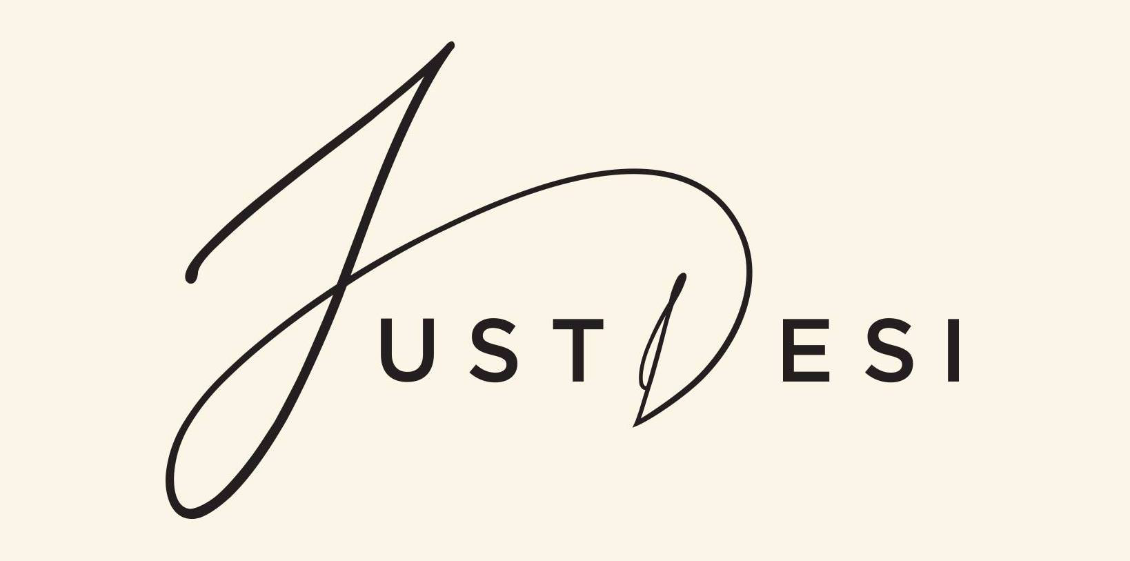 JUST DESI JUST DESI